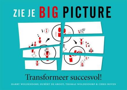 Zie je big picture -  Chris Boven (ISBN: 9789461540539)