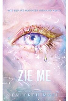 Zie Me - De Nieuwe Republiek - Tahereh Mafi