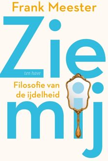 Zie mij - Frank Meester - ebook