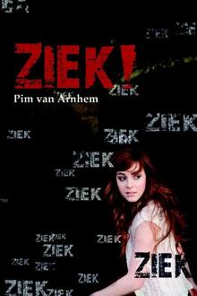 Ziek! - Boek Pim van Arnhem (9077992995)