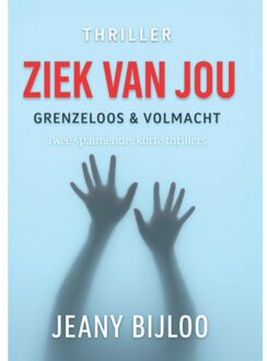Ziek Van Jou - Jeany Bijloo