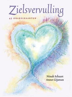 Zielsvervulling -  Annet Gijsman, Ninah Schaart (ISBN: 9789491557903)