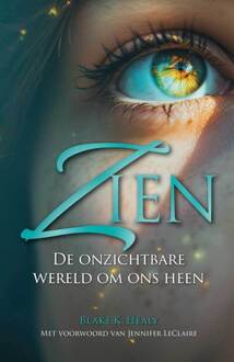 Zien -  Blake K. Healy (ISBN: 9789490489502)