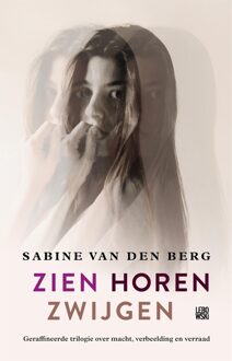 Zien, horen, zwijgen - eBook Sabine van den Berg (9048839092)