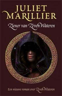Ziener van de Zeven Wateren - Boek Juliet Marillier (902453500X)