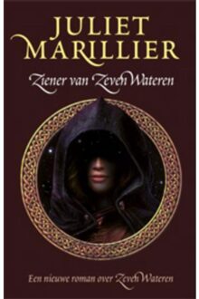Ziener van de Zeven Wateren - Boek Juliet Marillier (902453500X)