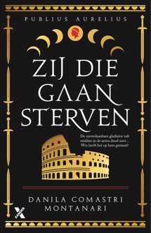 Zij die gaan sterven - Danila Comastri Montanari - ebook