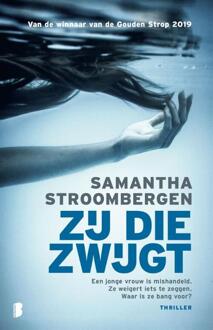 Zij die zwijgt -  Samantha Stroombergen (ISBN: 9789059902169)