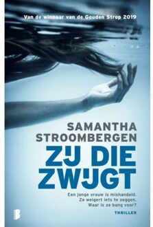 Zij Die Zwijgt - Samantha Stroombergen
