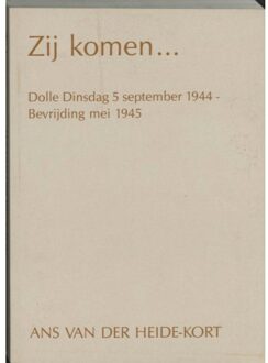 Zij komen... - Boek A. van der Heide-Kort (9050640354)