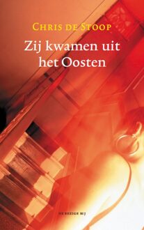 Zij kwamen uit het oosten - eBook Chris de Stoop (9023449479)