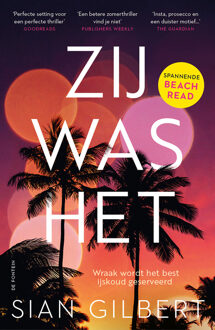 Zij was het -  Sian Gilbert (ISBN: 9789026170393)