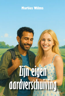 Zijn eigen aardverschuiving -  Marlies Wilms (ISBN: 9789493437449)