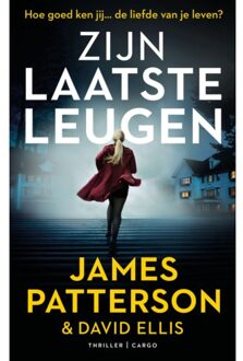 Zijn Laatste Leugen - James Patterson