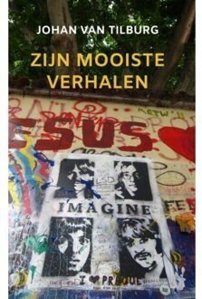 Zijn Mooiste Verhalen - Johan van Tilburg