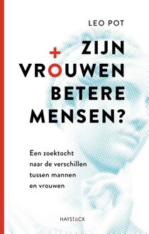 Zijn vrouwen betere mensen? - Leo Pot - ebook