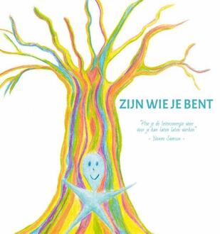 Zijn wie je bent -  Yvonne Samson (ISBN: 9789462473539)