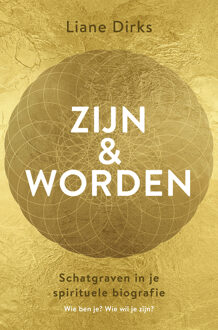 Zijn & worden -  Liane Dirks (ISBN: 9789020221589)