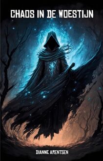 Zilverspoor Chaos in de woestijn - Dianne Arentsen - ebook