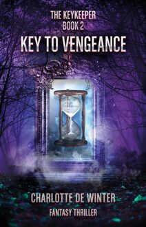 Zilverspoor Key to vengeance - Charlotte de Winter - ebook