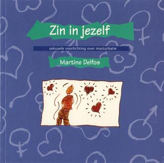 Zin in jezelf -  Martine F. Delfos (ISBN: 9789461540393)