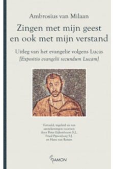 Zingen met mijn geest en ook met mijn verstand - Boek Ambrosius van Milaan (9055736449)