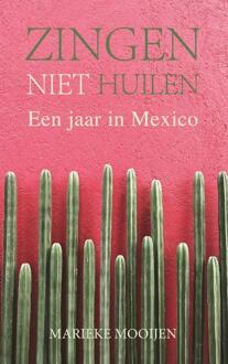 Zingen, niet huilen - (ISBN:9789082664577)