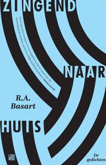 Zingend naar huis - eBook R.A. Basart (9048832144)