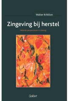 Zingeving Bij Herstel.