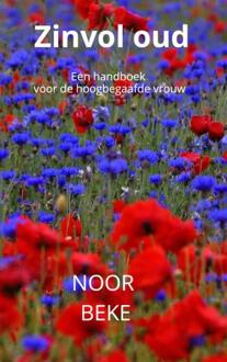 Zinvol oud -  Noor Beke (ISBN: 9789403824208)