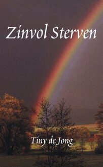 Zinvol sterven - Tiny de Jong - ebook