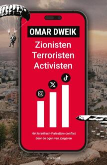 Zionisten, terroristen, activisten -  Omar Dweik (ISBN: 9789000397136)