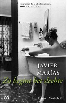 Zo begint het slechte - Boek Javier Marias (902909169X)