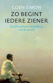 Zo begint iedere ziener - eBook Coen Simon (9026324294)