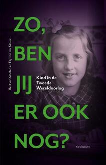 Zo, Ben Jij Er Ook Nog? - (ISBN:9789056154998)