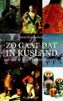 Zo Gaat Dat in Rusland - eBook Maria Konjoekova (1909156418)