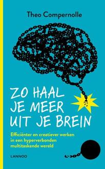 Zo haal je meer uit je brein - Boek Theo Compernolle (940145065X)