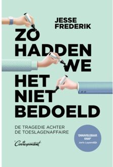 Zo hadden we het niet bedoeld