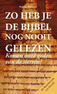 Zo heb je de Bijbel nog nooit gelezen - Boek Mauro Biglino (9461538642)