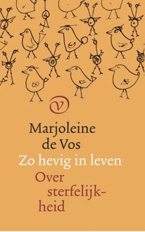 Zo hevig in leven - Marjoleine de Vos - ebook