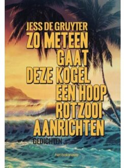 Zo meteen gaat deze kogel een hoop rotzooi