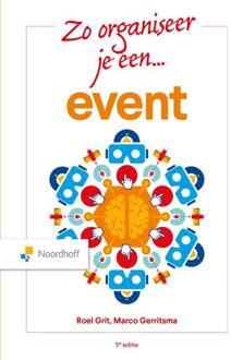 Zo organiseer je een event -  Marco Gerritsma, Roel Grit (ISBN: 9789001034092)