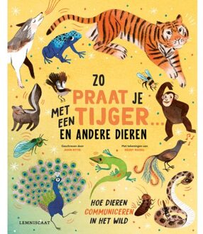 Zo praat je met een tijger ... en andere dieren