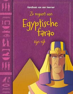 Zo regeert een Egyptische farao zijn rijk - Boek Alice Peebles (9463412654)