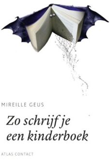 Zo schrijf je een kinderboek - Boek Mireille Geus (9045705923)