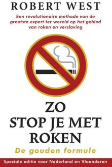Zo stop je met roken - De gouden formule - eBook Robert West (9024562619)