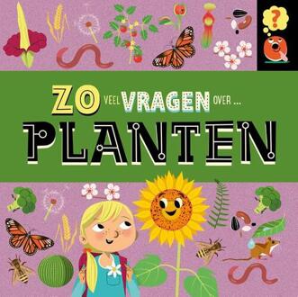 Zo veel vragen over planten -  Sally Spray (ISBN: 9789464393309)