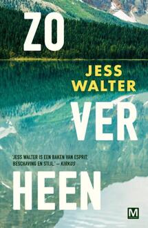 Zo ver heen -  Jess Walter (ISBN: 9789463091091)
