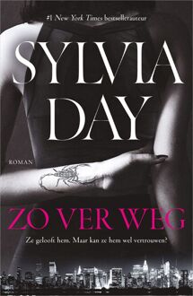 Zo ver weg -  Sylvia Day (ISBN: 9789402769494)