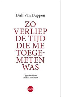 Zo Verliep De Tijd Die Me Toegemeten Was - (ISBN:9789462672000)